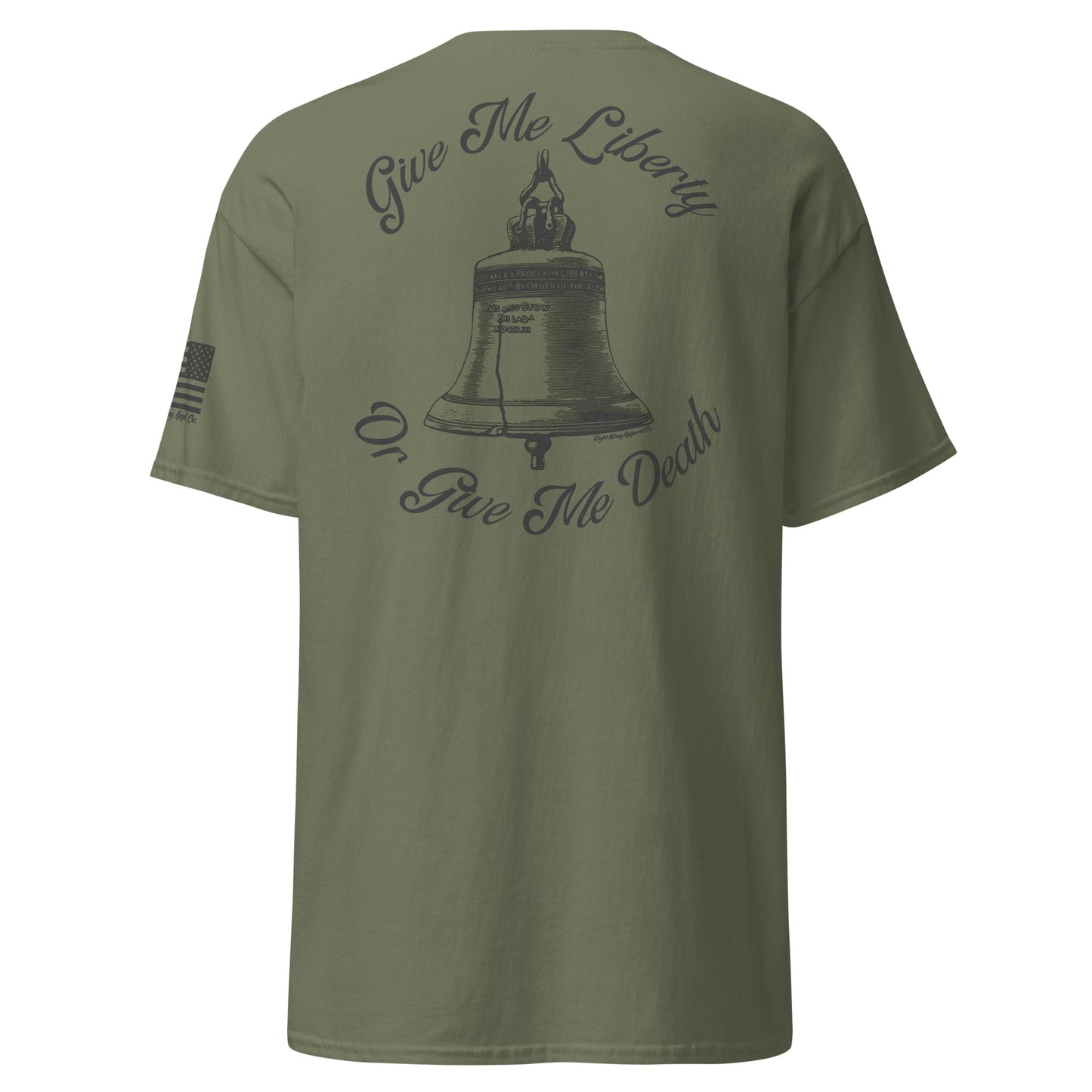 Give Me Liberty or Give Me Death T-Shirt